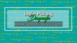 Download lagu Trending Status wa 30 detik Ingin Pulang _Daynefa mp3 Download lagu Trending Status wa 30 detik Ingin Pulang _Daynefa mp3