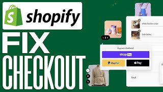 How To Fix Checkout On Shopify (2024) Full Guide