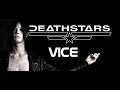 Deathstars: Vice 