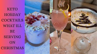 THREE HOLIDAY KETO COCKTAILS IM SERVING FOR CHRISTMAS DINNER