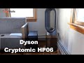 Dyson Pure Hot Cool Cryptomic HP06 Purifying Heater Fan Review 4 Months Later