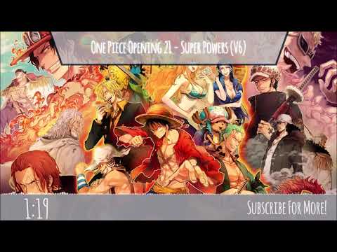 One Piece Opening 21 - Super Powers V6 || Nightcore