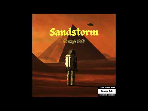 Orange Dub - Sandstorm (Official Visualiser)