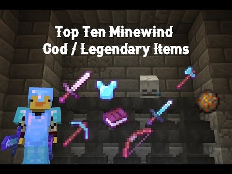 Ultimate Minewind God/Legendary Loot
