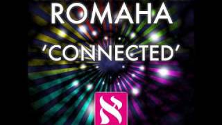 Sergey Romashkin pres. Romaha - Connected (Original Mix)