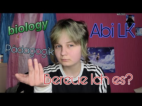 Bereue Ich meine Leistungskurs wahl?/Abi Q1 [Bio & Päda]