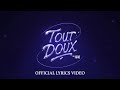 Dr Yaro Tout Doux Official Lyrics Video