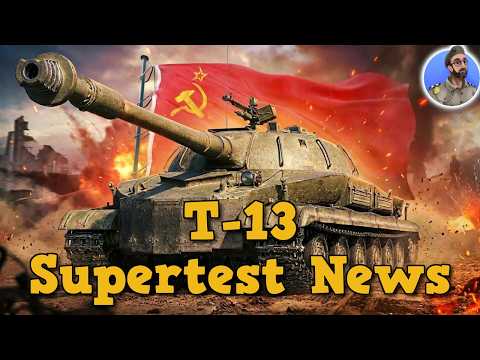 T-13 - RU Tier X Heavy - World of Tanks Supertest News
