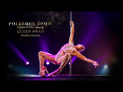 POLESQUE SHOW 2019 | Queen Swan, Netherlands