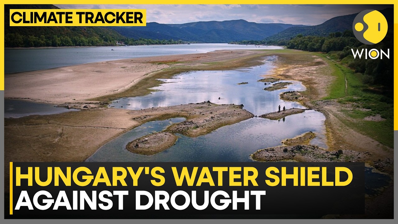 Hungary Builds A Water Shield Against Drought | WION Climate Tracker