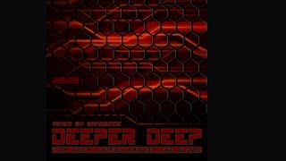 Deeper Deep - mixed by Sandrock