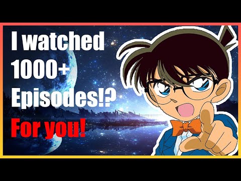 I Watched 1000 Episodes of Detective Conan So You Didn't Have To!