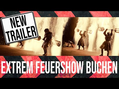 Die spektakulärste Feuershow, die man buchen kann!