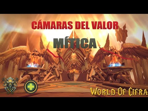 Wow Legion Cámaras del Valor Mítica Guía Español