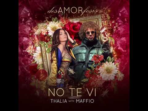 THALIA Y MAFFIO NO TE VI