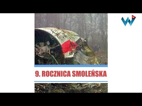 9. ROCZNICA SMOLEŃSKA
