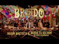 Mario Bautista & Banda El Recodo De Cruz Lizarraga - Brindo (Remix) (Video Oficial)