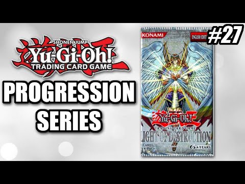 Light of Destruction | Yu-Gi-Oh! Progression Series #27