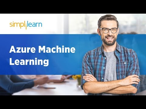 Azure Machine Learning | Azure Machine Learning Tutorial For Beginners | Azure Tutorial |Simplilearn