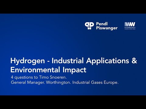 Hydrogen - Industrial Applications & Environmental Impact