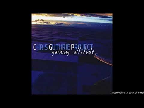 Chris Guthrie Project - When You Speak Softly
