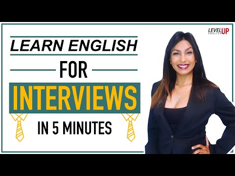 Learn English For Interviews In 5 Minutes(Learn English For Interviews In 5 Minutes)