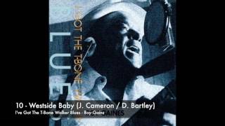 10 - Westside Baby (J. Cameron / D. Bartley)