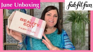 June FabFitFun Beauty Edit Box Unboxing