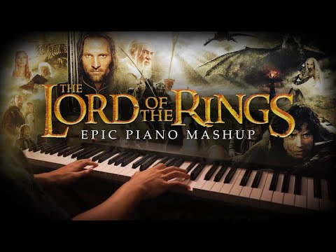 The Lord of the Rings Epic Piano Mashup/Medley (Piano Cover)+SHEETS&MIDI