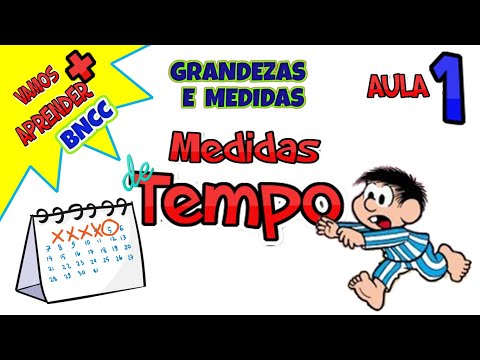 INSTRUMENTOS DE MEDIDA DE TEMPO - CALENDÁRIO - VAMOS APRENDER + BNCC