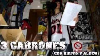 Sirito - 3 Cabrones Con Aloem &amp; Porta