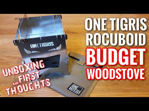 ONE TIGRIS ROCUBOID FIRST LOOK (& BushBox Comparrison) Budget wood stove