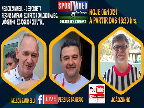 SPORTVÍDEO EM CAMPO - DEBATE SEM CENSURA - COM PÉRSIUS SAMPAIO, NELSOM ZAMINELLI E JOÃOZINHO.