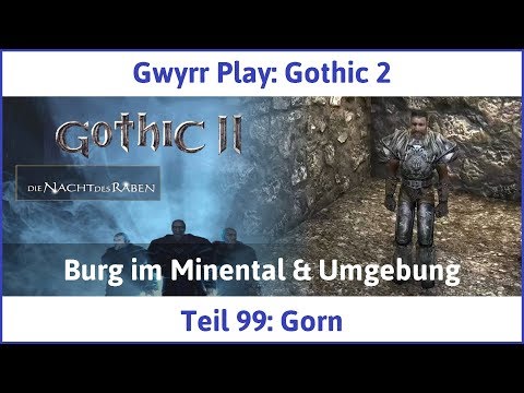 Gothic 2 Teil 99: Gorn - Let's Play