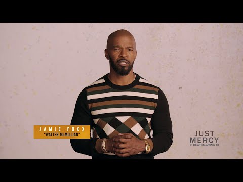 JUST MERCY - Jamie Foxx x Innocence Canada