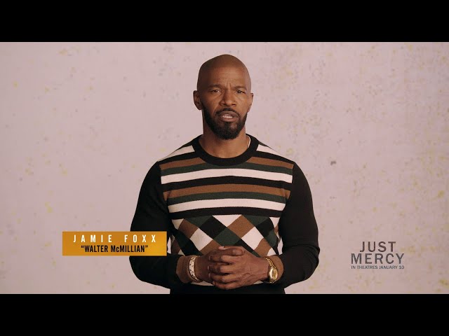 JUST MERCY - Jamie Foxx x Innocence Canada