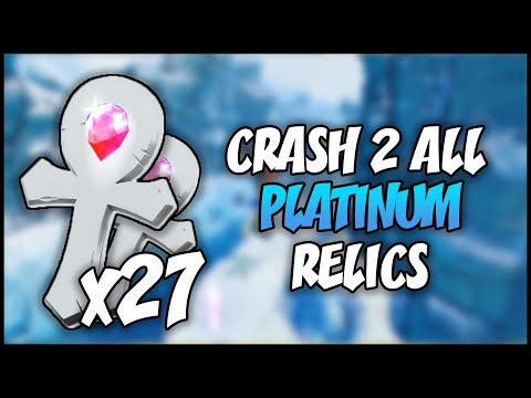ALL PLATINUM RELICS - Crash Bandicoot 2: N. Sane Trilogy (HD) 100 Subscribers!