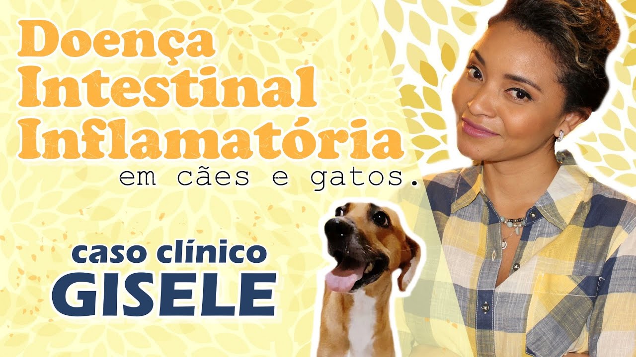 #DOENÇA #INTESTINAL INFLAMATÓRIA/COLITE. CASO CLÍNICO - GISELE.
