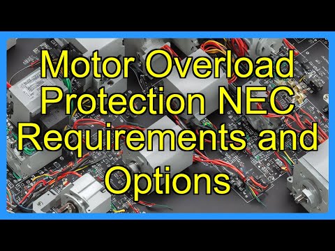 Part of a video titled Motor Overload Protection NEC Requirements and Options - YouTube