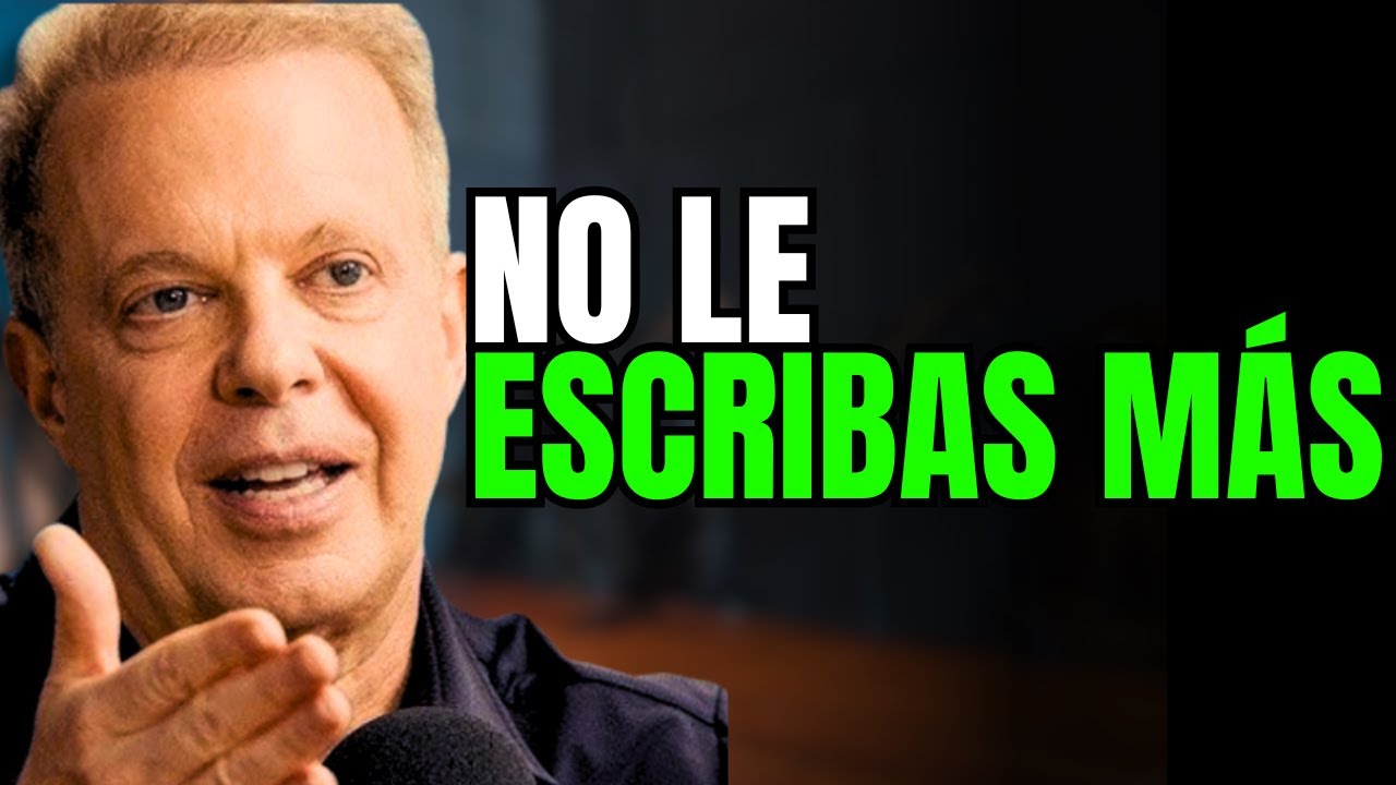 No le escribas más: La psicología detrás de esto | Ideas de Joe Dispenza | Consejos sobre relaciones