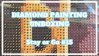 There's How Much 310 In This One?!! | Diamond Painting Unboxing Stay or Go 15