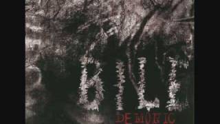 Bile- Clones (We're All)