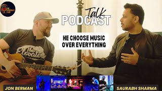 He Chose Music Over Everything | Jon Berman on The Experience Land