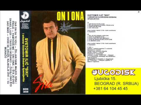 Svetomir Ilic Siki - Takvi su Bosanci - (Audio 1987)