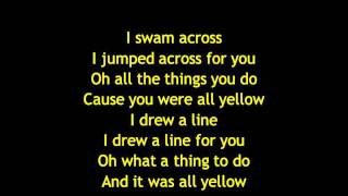 Video thumbnail of "Coldplay - Yellow Lyrics"