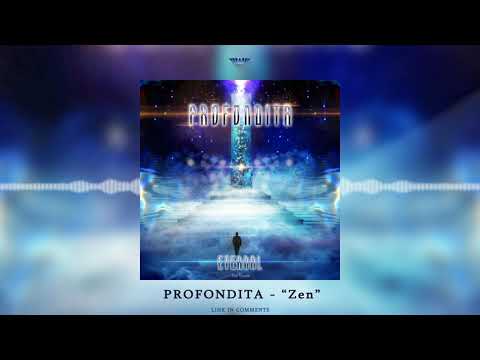 Profondita - "Zen"ᴴᴰ