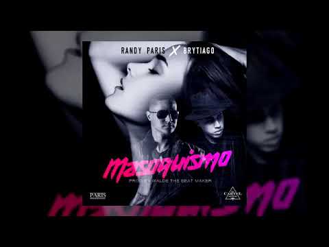 Brytiago ❌ Randy Paris - Masoquismo (Audio Official)