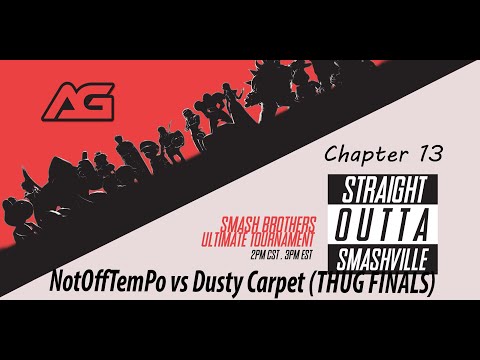 Straight Outta Smashville Chapter 13 Highlights: THUG FINALS- Dusty Carpet Vs. NotOffTemPo