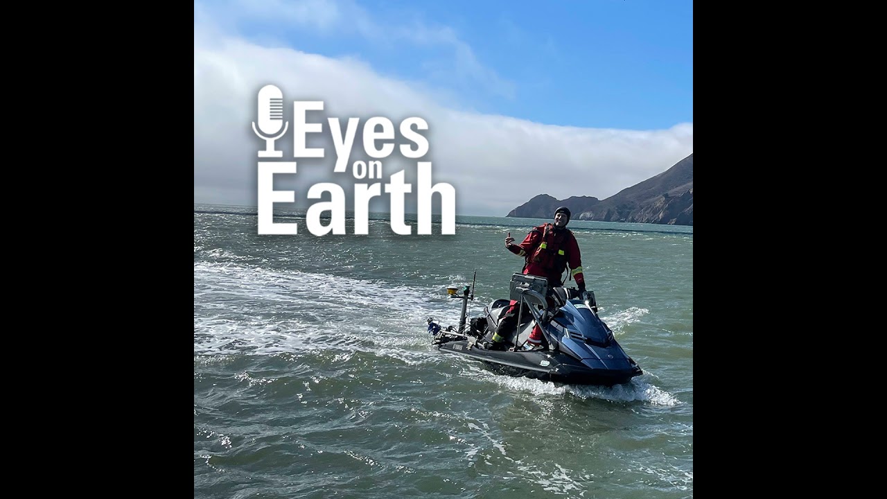Eyes on Earth Episode 120 – Mapping the California Coastline