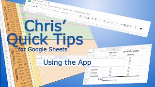 Google Sheet: How to use the App on a tablet or mobile phone